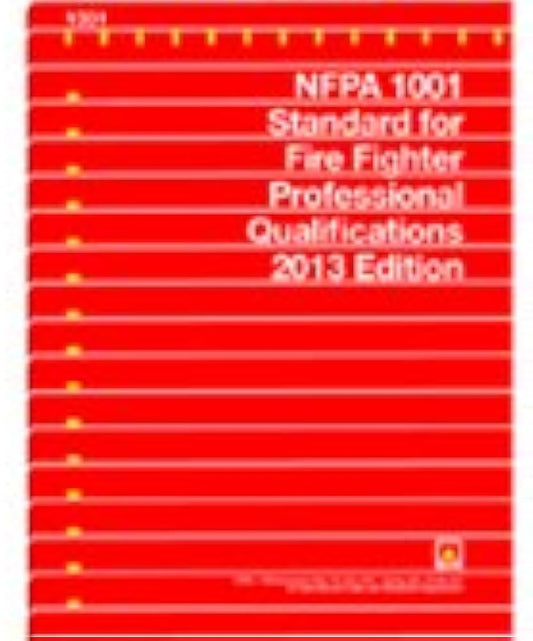 NFPA 1001, Standard for Fire Fighter Professional Qualifications 2013 Searchable PDF