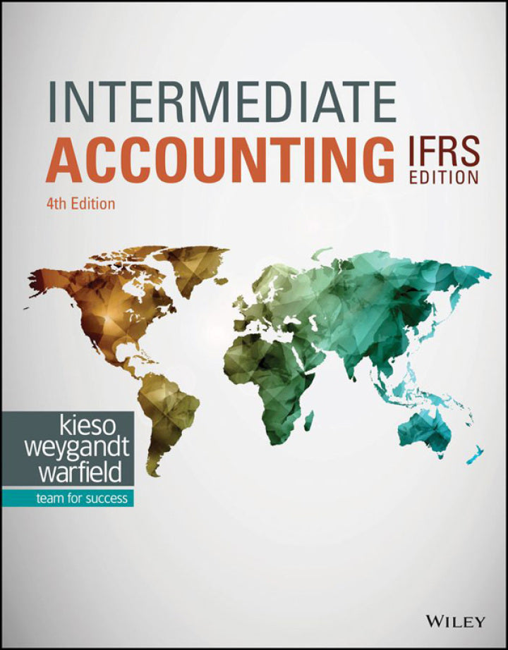 Intermediate Accounting: IFRS Edition 4th Edition