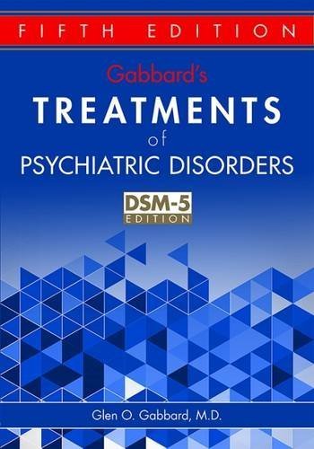 gabbard's treatments of psychiatric disorders 5th edition