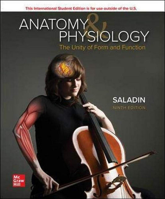 Anatomy and Physiology The Unity of Form and Function