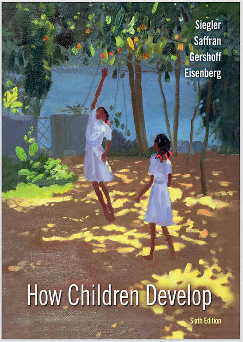 How Children Develop Sixth Edition 6th Edition pdf