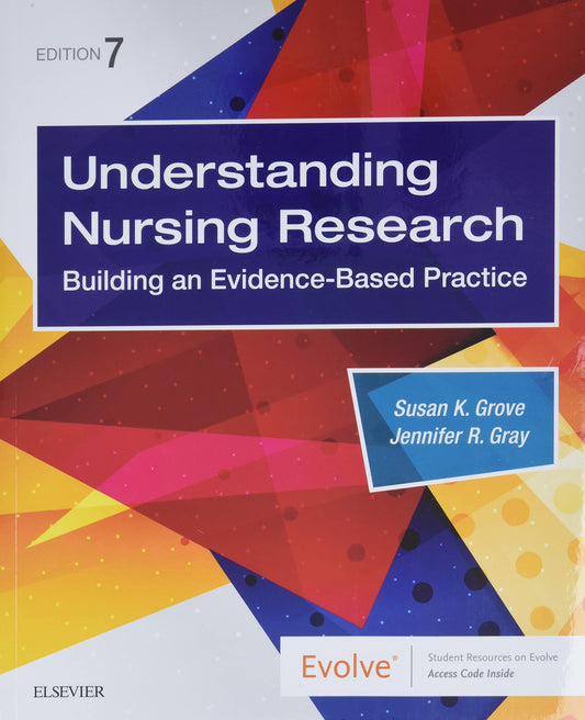 Understanding Nursing Research: Building an Evidence-Based Practice 7th edition pdf