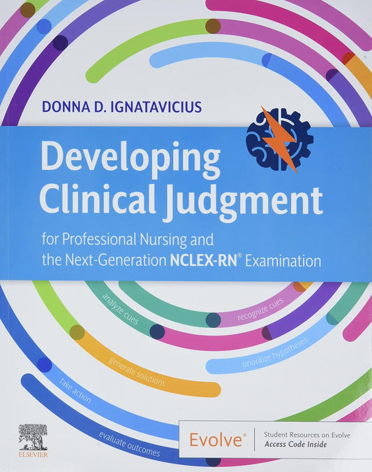 Developing Clinical Judgment for Professional Nursing and the Next-Generation NCLEX-RN® Examination PDF searchable