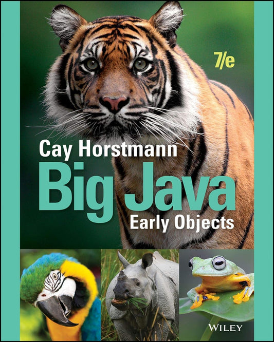 Big Java: Early Objects, 7th Edition PDF format + KINDLE format Searchable