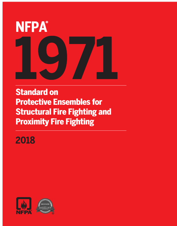 NFPA 1971 : Standard on Protective Ensembles for Structural Fire Fighting and Proximity Fire Fighting 2018 Searchable PDF