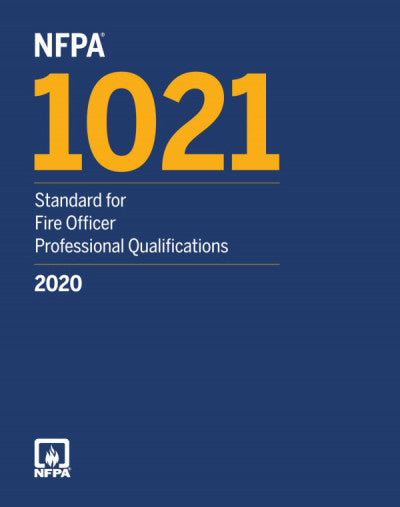 NFPA 1021  : Standard for Fire Officer Professional Qualifications 2020 edition Searchable PDF