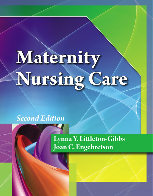 Maternity Nursing Care second edition