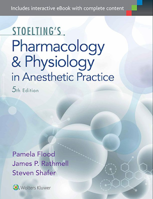 Stoelting's Handbook of Pharmacology and Physiology in Anesthetic Practice Third Edition