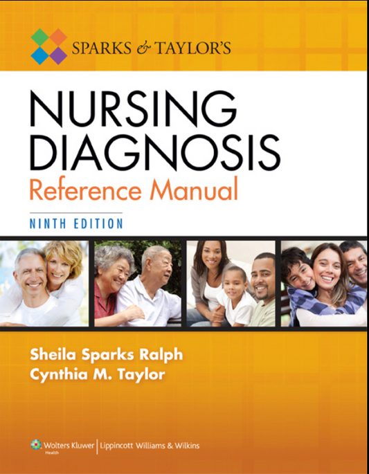 Sparks and Taylor's Nursing Diagnosis Reference Manual 9th edition