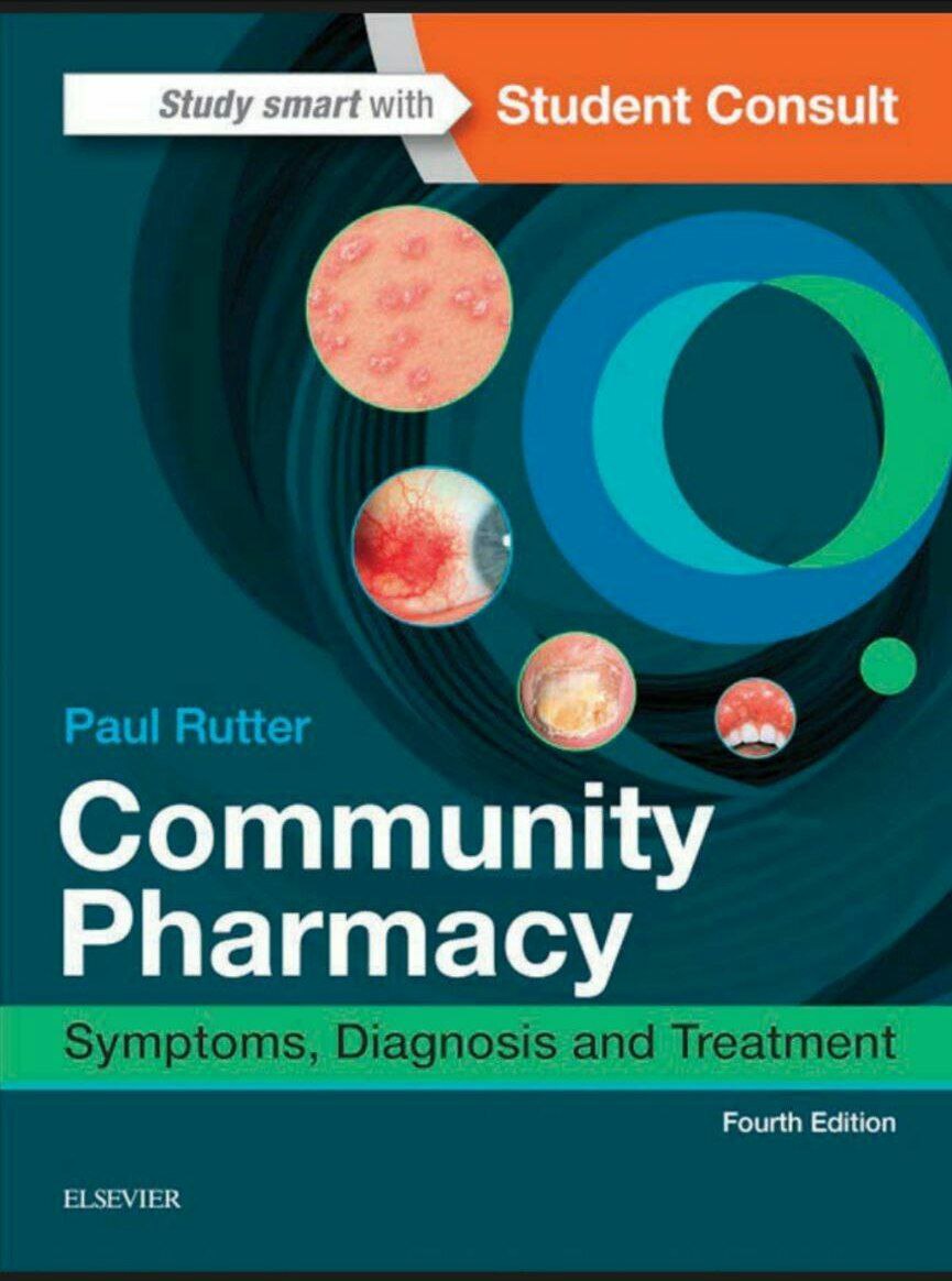 Community Pharmacy: Symptoms, Diagnosis and Treatment 4th Edition pdf download